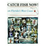 Catch Fish Now! on Florida's West Coast