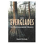 The Everglades - An Environmental History